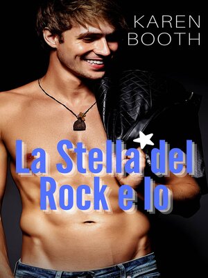 cover image of La Stella del Rock e Io